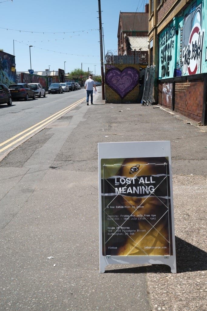 Lost all meaning by Imbue, Digbeth, Birmingham